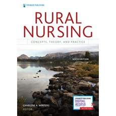 Rural Nursing Sixth Edition: Concepts Theory and Practice Paperback, Springer Publishing Company, English, 9780826183637