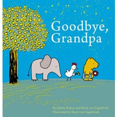Goodbye Grandpa Hardcover, Clavis, English, 9781605373737