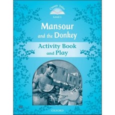 Classic Tales Second Edition: Level 1: Mansour and the Donkey Activity Book & Play, Oxford University Press