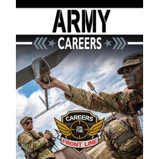 Army Careers Paperback, Crabtree Publishing Company