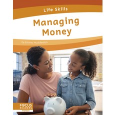 Managing Money Library Binding, Focus Readers
