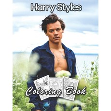 Harry Styles Coloring Book: Beautiful Stress Relieving Coloring Pages for Stylers and One Direction ... Paperback, Independently Published, English, 9798719436630
