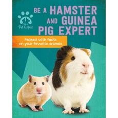 Be a Hamster and Guinea Pig Expert Paperback, Crabtree Publishing Company, English, 9780778780458