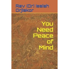 (영문도서) You Need Peace of Mind Paperback, Independently Published, English, 9798517467980
