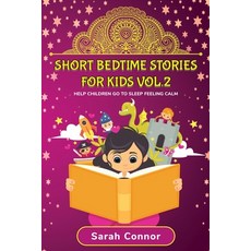 Short Bedtime Stories for Kids Vol.2: Help Children Go To Sleep Feeling Calm Paperback, Charlie Creative Lab, English, 9781801096669