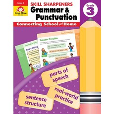 Skill Sharpeners Grammar and Punctuation Grade 3:, Evan-Moor Educational Publis..