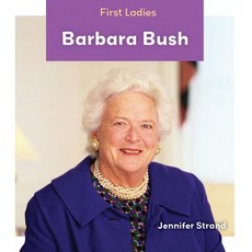 Barbara Bush Library Binding, Abdo Zoom, English, 9781532122828