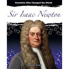 Sir Isaac Newton Paperback, Crabtree Publishing Company