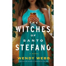 (영문도서) The Witches of Santo Stefano Paperback, Lake Union Publishing, English, 9781662517419