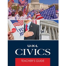 UXL Civics Teachers Guide Hardcover, English, 9781410319470