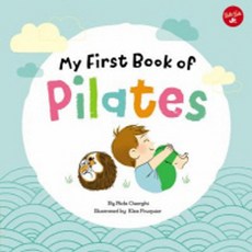 My First Book of Pilates:Pilates for Children, Walter Foster Publishers