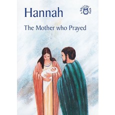 (영문도서) Hannah: The Mother Who Prayed Paperback, CF4kids, English, 9781845501631