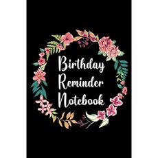 생일 알림 노트 : 여성과 소녀를위한 생일 책 (꽃 데이트 키퍼), 단일옵션