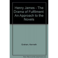 Henry James-The Drama of Fulfilment : An Approach to the Novels, 단일옵션