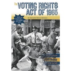 The Voting Rights Act of 1965: An Interactive History Adventure Hardcover, Capstone Press