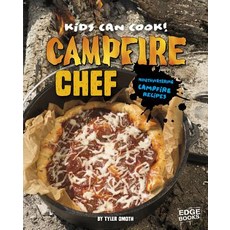 Campfire Chef: Mouthwatering Campfire Recipes Hardcover, Capstone Press