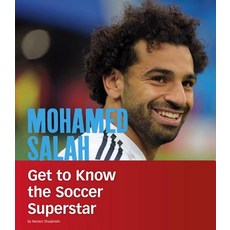 Mohamed Salah: Get to Know the Soccer Superstar Paperback, Capstone Press