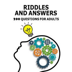 Riddles and Answers for Adults Book: 200 Challenging with answers Play with the Whole Family Tonigh... Paperback, Independently Published, English, 9798729959051