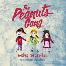 The Peanuts Gang Volume 1: Going on a Hike Paperback, Bookbaby, English, 9781483585215
