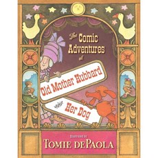 The Comic Adventures of Old Mother Hubbard and Her Dog Hardcover, Simon & Schuster Books for Young Readers