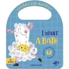 I Want a Bath Board Books, Editorial El Pirata, English, 9788417210564
