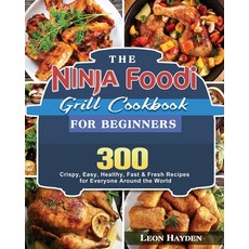 The Ninja Foodi Grill Cookbook for Beginners Paperback, Leon Hayden, English, 9781801247825
