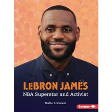 (영문도서) Lebron James: NBA Superstar and Activist Paperback, Lerner Publications (Tm), English, 9781728448770