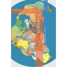 (영문도서) Pangea: Hidden Treasure Hidden Dangers Paperback, John Pritchett, English, 9798348482060