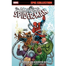 (영문도서) Amazing Spider-Man Epic Collection: Return of the Sinister Six [New Printing] Paperback, Marvel Universe, English, 9781302957889