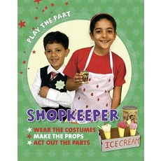 (영문도서) Play the Part: Shopkeeper Paperback, Wayland, English, 9780750297066