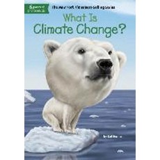 What Is Climate Change?, Penguin Workshop