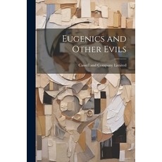 (영문도서) Eugenics and Other Evils Paperback, Legare Street Press, English, 9781021893062