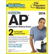 Cracking the AP European History Exam 2014 Edition, Princeton Review