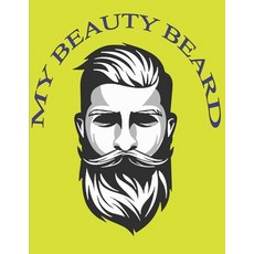 My Beauty Beard: Coloring Book For Kids Great Gift for boys & Girls Paperback, Independently Published, English, 9798733928470
