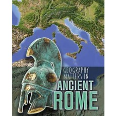 Geography Matters in Ancient Rome Hardcover, Heinemann Educational Books