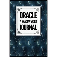 Oracle : A Shadow Work Journal : A Guided Question Journal For Shadow Work Spiritual Illumination, 단일옵션