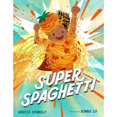 (영문도서) Super Spaghetti Hardcover, Henry Holt & Company, English, 9781250256874