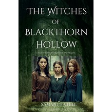 (영문도서) The Witches of Blackthorn Hollow Paperback, Samantha Hill, English, 9798227614117