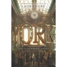 The Clockwork Ghost Hardcover, Walden Pond Press