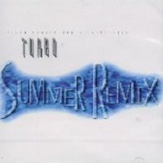 중고CD) 터보(Turbo) - Summer Remix (어느 째즈바/선택/White Love 스키장에서) B급 - 터보lp