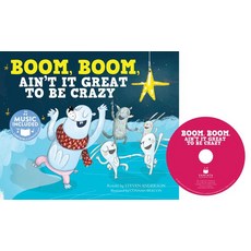 Boom Boom Ain't It Great to Be Crazy Library Binding, Cantata Learning