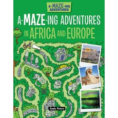 A-Maze-Ing Adventures in Africa and Europe Paperback, Windmill Books, English, 9781499485455