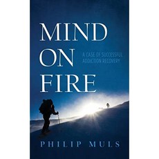 Mind on Fire : 성공적인 중독 회복 사례, 단일옵션