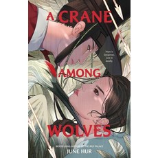 A Crane Among Wolves, Hur, June(저), Feiwel & Friends