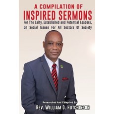 A Compilation of Inspired Sermons Paperback, National Library of Jamaica, English, 9789769619432