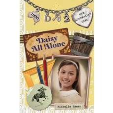 (영문도서) Daisy All Alone 2: Daisy Book 2 Paperback, Puffin Au, English, 9780143307648