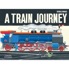 A Train Journey : A pop-up history of rail travel, Thames & Hudson