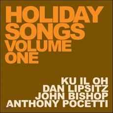 Ku Il Oh Trio - Holiday Songs Volume One, 1CD