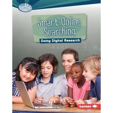 (영문도서) Smart Online Searching: Doing Digital Research Library Binding, Lerner Publications (Tm), English, 9781467794916