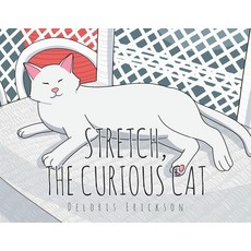 (영문도서) Stretch the Curious Cat Paperback, Page Publishing, Inc., English, 9781662437571